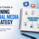 How to Create a Winning Social Media Strategy